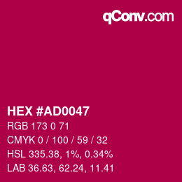 Farbcode: HEX #AD0047 | qconv.com