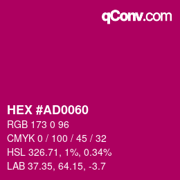 Code couleur: HEX #AD0060 | qconv.com