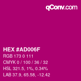 Color code: HEX #AD006F | qconv.com