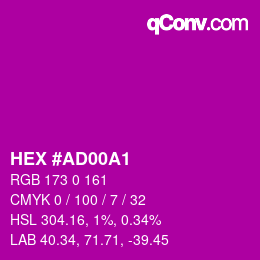カラーコード: HEX #AD00A1 | qconv.com