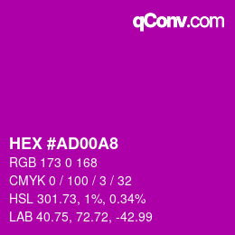 Color code: HEX #AD00A8 | qconv.com