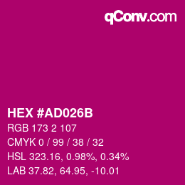 Color code: HEX #AD026B | qconv.com