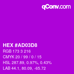 Color code: HEX #AD03D8 | qconv.com