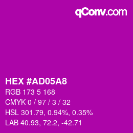 カラーコード: HEX #AD05A8 | qconv.com