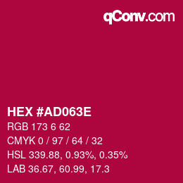 カラーコード: HEX #AD063E | qconv.com