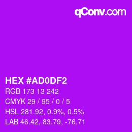 Color code: HEX #AD0DF2 | qconv.com