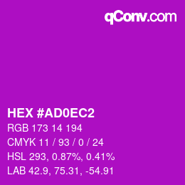 Color code: HEX #AD0EC2 | qconv.com