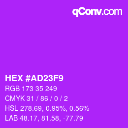 カラーコード: HEX #AD23F9 | qconv.com