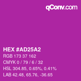 颜色代码: HEX #AD25A2 | qconv.com