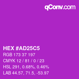 Color code: HEX #AD25C5 | qconv.com