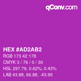 颜色代码: HEX #AD2AB2 | qconv.com
