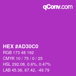 カラーコード: HEX #AD30C0 | qconv.com