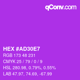 カラーコード: HEX #AD30E7 | qconv.com