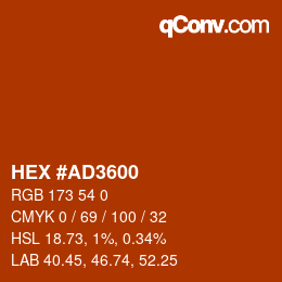 カラーコード: HEX #AD3600 | qconv.com