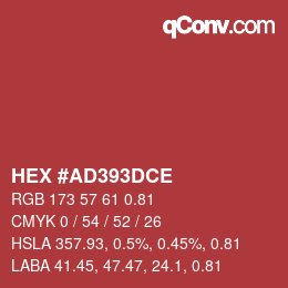 Farbcode: HEX #AD393DCE | qconv.com