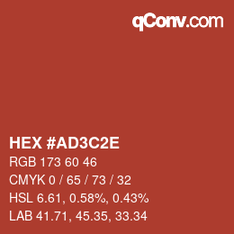 カラーコード: HEX #AD3C2E | qconv.com