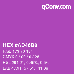 Color code: HEX #AD46B8 | qconv.com