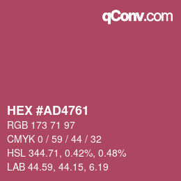 Color code: HEX #AD4761 | qconv.com