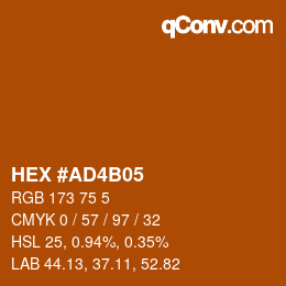 Color code: HEX #AD4B05 | qconv.com