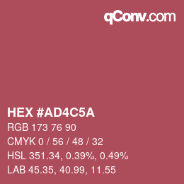 カラーコード: HEX #AD4C5A | qconv.com