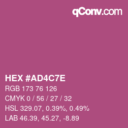 Color code: HEX #AD4C7E | qconv.com