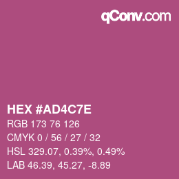 カラーコード: HEX #AD4C7E | qconv.com
