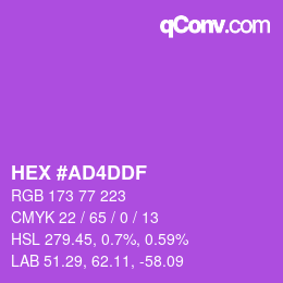 カラーコード: HEX #AD4DDF | qconv.com