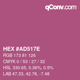 カラーコード: HEX #AD517E | qconv.com