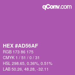 颜色代码: HEX #AD56AF | qconv.com