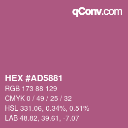 颜色代码: HEX #AD5881 | qconv.com