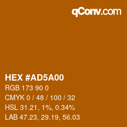 Code couleur: HEX #AD5A00 | qconv.com