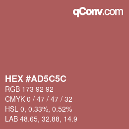 Color code: HEX #AD5C5C | qconv.com