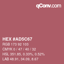 Color code: HEX #AD5C67 | qconv.com