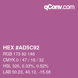 Color code: HEX #AD5C92 | qconv.com