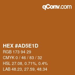 Color code: HEX #AD5E1D | qconv.com