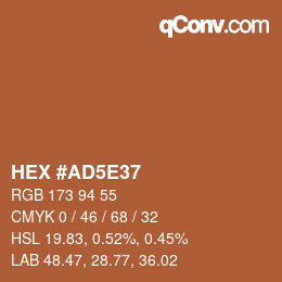 Color code: HEX #AD5E37 | qconv.com