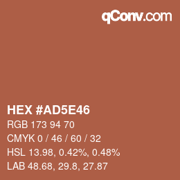 Color code: HEX #AD5E46 | qconv.com