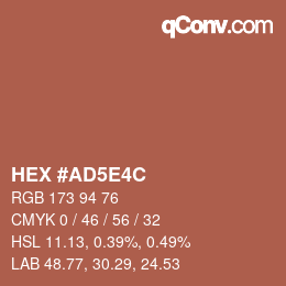 Farbcode: HEX #AD5E4C | qconv.com