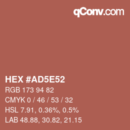 颜色代码: HEX #AD5E52 | qconv.com