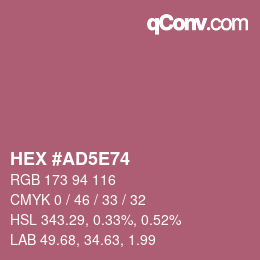 Color code: HEX #AD5E74 | qconv.com