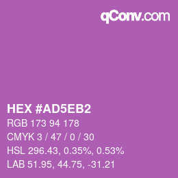 カラーコード: HEX #AD5EB2 | qconv.com