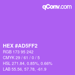 カラーコード: HEX #AD5FF2 | qconv.com