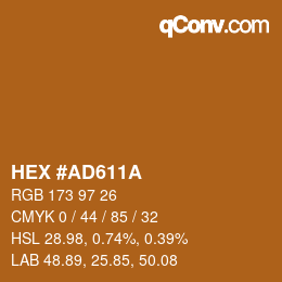 颜色代码: HEX #AD611A | qconv.com