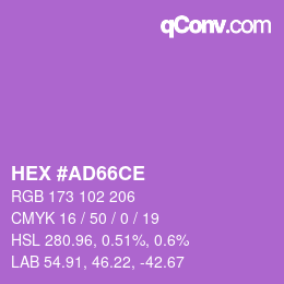 Color code: HEX #AD66CE | qconv.com