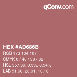 Color code: HEX #AD686B | qconv.com