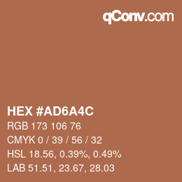 Color code: HEX #AD6A4C | qconv.com