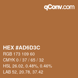 Color code: HEX #AD6D3C | qconv.com