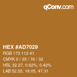 Color code: HEX #AD7029 | qconv.com