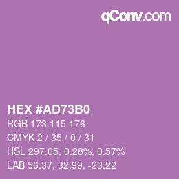颜色代码: HEX #AD73B0 | qconv.com