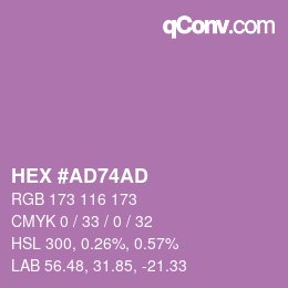 Color code: HEX #AD74AD | qconv.com